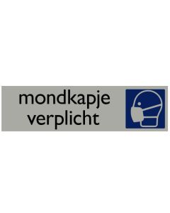 Informatiebord | Mondkapje Verplicht | 165 x 44 mm